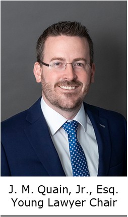 J. M. Quain, Jr., Esq. Young Lawyer Chair